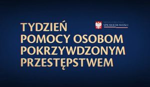 Napis na niebieskim tle: Tydzień Pomocy Osobom Pokrzywdzonym Przestępstwem