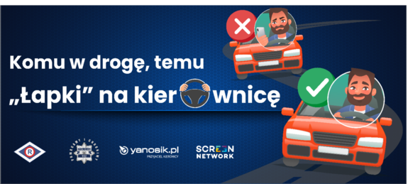 Plakat promujący akcję, rysunek auta a w nim kierowca z rękoma na kierownicy.