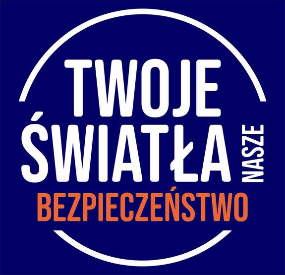 „Twoje światła – Nasze bezpieczeństwo”
